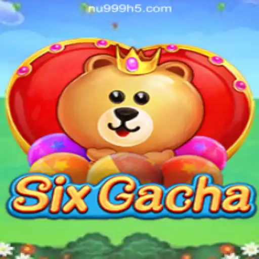 Exploring the Thrills of SixGacha in the World of Online Gaming